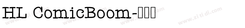 HL ComicBoom字体转换